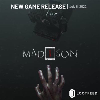 Madison! A Terrifying Psychological Horror Game Steeped in Occult Rituals and Supernatural Entities!