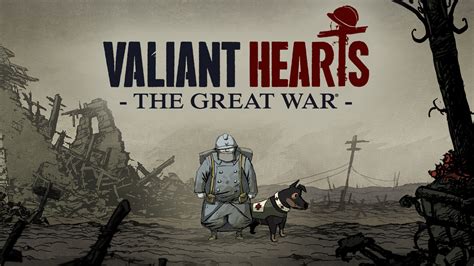  Valiant Hearts: The Great War - Todella koskettava ja graafisesti upea sota-ajan seikkailu!