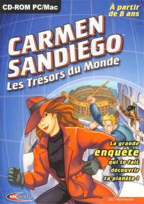  Why Where in the World Is Carmen Sandiego? Should Be Your Next Educational Adventure!